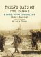 [Twelve Days on the Somme 01] • Twelve Days on the Somme · A Memoir of the Trenches, 1916